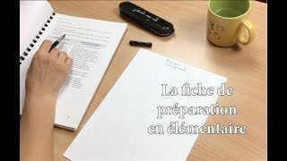 Comment faire une fiche de préparation en cycle 2 et 3 [upl. by Aivatal566]