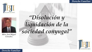 Disolución y liquidación de la sociedad conyugal [upl. by Worrad]