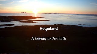 Helgeland  A journey to the north 4K [upl. by Peonir778]