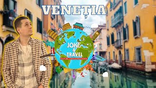 JOKEampTRAVELVENEȚIA [upl. by Ymmac]