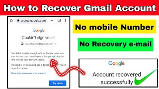 how to recover gmail account without phone number and recovery email [upl. by Yeniffit647]