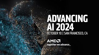 Advancing AI 2024 AMD [upl. by Gruver]