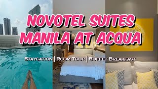 STAYCATION  NOVOTEL SUITES MANILA AT ACQUA  2024 [upl. by Weiser]