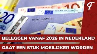 BELEGGEN VANAF 2026 VOOR NEDERLANDERS VEEL MOEILIJKER BOX 3 VERMOGENSBELASTING [upl. by Cheria292]