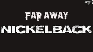 Nickelback  Far Away Karaoke  Instrumental [upl. by Cirek969]