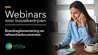 Webinar  Brandreglementering en referentiedocumenten [upl. by Anabahs]