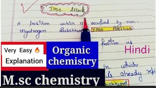 OrganicIPSO attack in hindiipso substitutionipso positionipso attack msc chemistry notes sem1 [upl. by Htyderem]