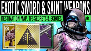 Destiny 2 SECRET EXOTIC SWORD amp LOCATION MAP Echoes WEAPONS New Ornament Dawn Loot Prism Perks [upl. by Evey212]