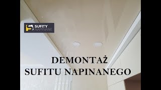 Sufity napinane Jak zdemontować sufit napinany [upl. by Yenobe61]