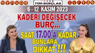 612 KASIM 2023 NURAY SAYARI BURÃ‡ YORUMU KADERÄ° DEÄÄ°ÅECEK BURÃ‡SAAT 1700A KADAR BUNLARA DÄ°KKAT [upl. by Brenan710]