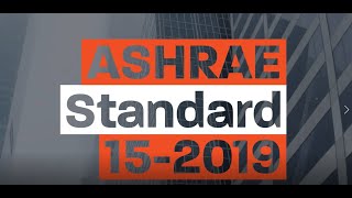 Trane Engineers Newsletter Live ASHRAE Standard 152019 [upl. by Kohcztiy]