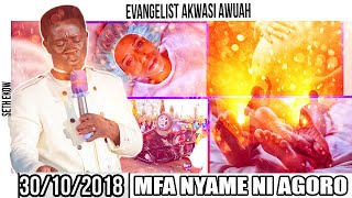 Evangelist Akwasi Awuah On Mfa Nyame Nni Agoro [upl. by Htebaras]