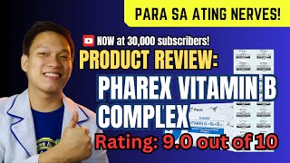 PHAREX Vitamin B Complex para sa manhid ngalay at tusok tusok [upl. by Hterag]