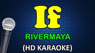 IF  Rivermaya HD Karaoke [upl. by Kartis235]