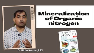 part4 Mineralization of Organic nitrogen [upl. by Anailuy]