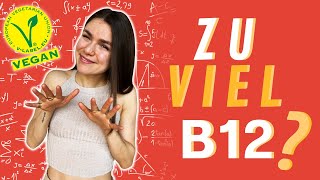 Vegane Ernährung Vitamin B12 Dosierung Berechnung B12Akne [upl. by Iahc789]