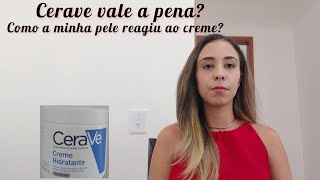 Cerave  Hidratante para o corpo e para o rosto é bom Vale o preço [upl. by Cardinal]