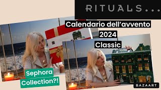 Rituals calendario dellavvento classic 2024  Sephora Collection [upl. by Ragnar311]