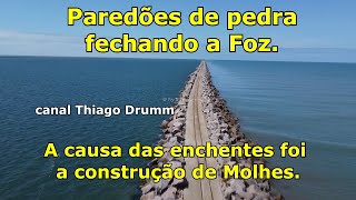 A causa das enchentes no Rio Grande do Sul foi a construção de Molhes na Foz da Lagoa dos Patos [upl. by Anoiuq804]