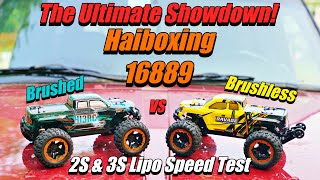 Haiboxing Ravage 16889 Brushed vs Brushless 2S amp 3S LiPo Speed Test [upl. by Schwing786]