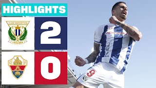 Resumen de CD Leganés vs Elche CF 20 [upl. by Howell]