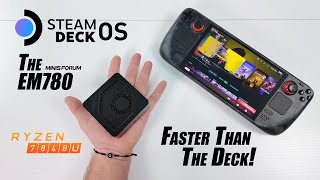 The Smallest 7840U mini Pc Runs SteamOS Way Faster Than The Steam Deck Hands on testing [upl. by Idzik644]