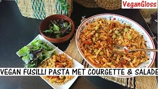 VEGAN FUSILLI PASTA MET COURGETTE [upl. by Thekla]