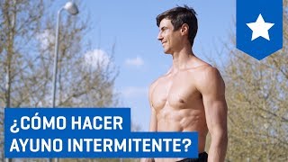 ¿Cómo hacer ayuno intermitente y cuáles son sus beneficios [upl. by Robaina539]