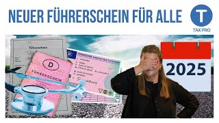 Neuer Führerschein DAS ändert sich 2025 für ALLE Autofahrer [upl. by Clemence]