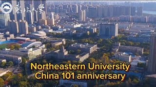 Northeastern University China 101 year anniversary  Shenyang city China northeasternuniversity [upl. by Vange602]