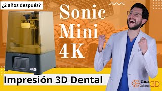 LA MEJOR impresora 3d DENTAL ⏐ ¿Es la sonic mini 4k la mejor calidad  precio para ODONTOLOGÍA [upl. by Eceinehs]