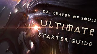 From Beginner to Expert The Ultimate Diablo 3 Reaper of Souls Guide [upl. by Atinaj]