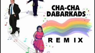 ChaCha Dabarkads  Remix  feat DJ Rhyme [upl. by Powder]