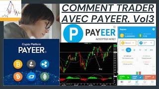 COMMENT TRADER AVEC PAYEER ET RÉALISER DÉNORMES PROFIT  100 de profit chaque mois [upl. by Annaer643]