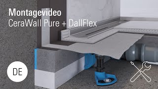 Montage Duschrinne CeraWallPure  DallFlex [upl. by Willing]