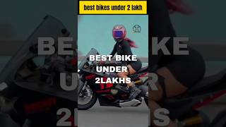 Best bikes🤯🏍 under 2 lakhs india 🇮🇳  ytshorts r15v4 shorts [upl. by Carola]