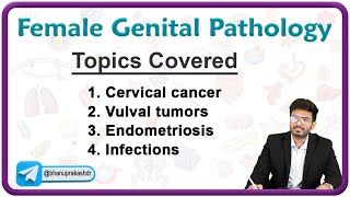 Female Reproductive Pathology Part  1  Cervical cancer Vulval tumors Endometriosis infections [upl. by Nonohcle549]