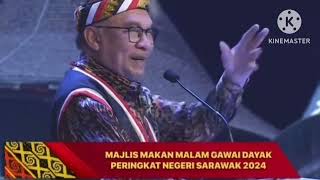 PMX Dato seri Anwar Ibrahim Sambutan hari Gawai Dayak Sarawak [upl. by Ansilme]