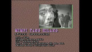 Mimpi Yang Hilang Versi Indonesia  Iklim Official MV [upl. by Aitram]