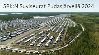 SRKn Suviseurat Pudasjärvellä 2024 OSA 2 [upl. by Amleht]