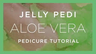 US Crystal Pedicure Tutorial  JELLY PEDI  Aloe Vera  5 StepPedicure in a Box [upl. by Viv177]