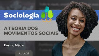 A teoria dos movimentos sociais​  Sociologia  Ensino Médio [upl. by Crofoot]