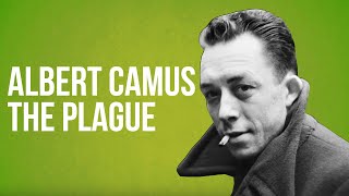 Albert Camus  The Plague [upl. by Enneiviv]