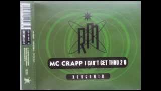 MC Crapp  I Cant Get Thru 2 U Guitaro Mix [upl. by Aremihc]