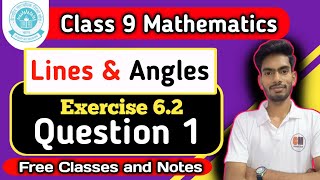 Class 9 exercise 62 q 1  lines and angles class 9th Maths NCERT [upl. by Tompkins]