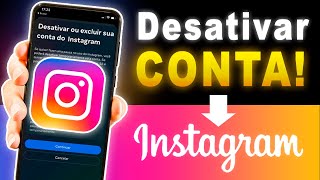 INSTAGRAM Como DESATIVAR CONTA TEMPORARIAMENTE na PRÁTICA em 2023 Novo Local [upl. by Erick]