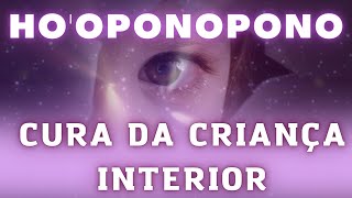 💤OUVIR DORMINDO  HOOPONOPONO PARA A CURA DA CRIANÇA INTERIOR  REPROGRAMAÇÃO MENTAL  MEDITAÇÃO [upl. by Cavuoto]