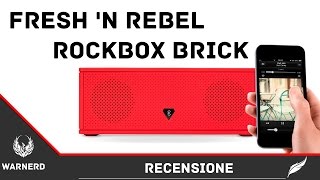 Fresh n Rebel Rockbox Brick » Recensione [upl. by Albina]