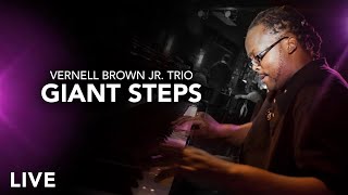 Vernell Brown Jr Trio  Giant Steps [upl. by Anesuza]