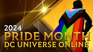 DC Universe Online  Pride Month 2024  Orgulho Gay DCUO [upl. by Reiss]